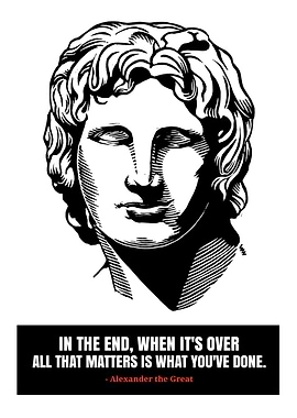 Alexander the Great Quote Poster