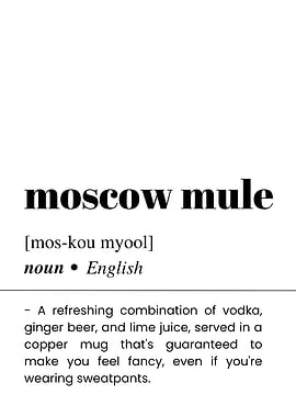 Moscow Mule Definition Print