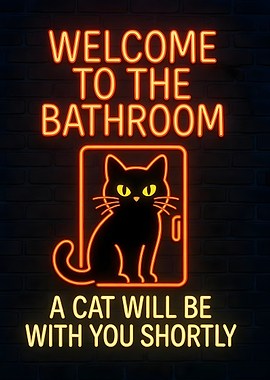 Welcome to the Bathroom Cat Neon Sign