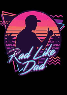 Rad Like Dad Retro Design