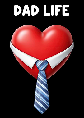 Dad Life Heart with Tie