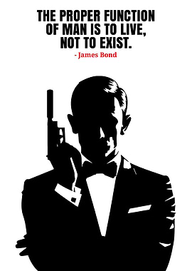 James Bond Quote Black and White