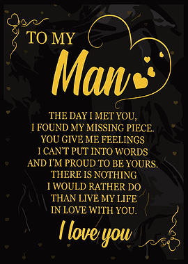 To My Man - Love Quote