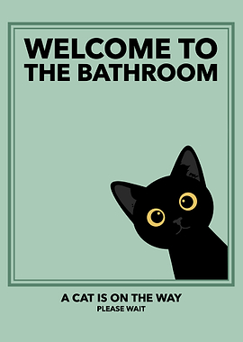Welcome to the Bathroom Cat