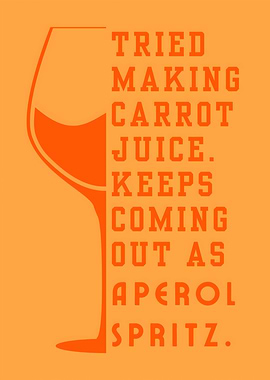 Carrot Juice Aperol Spritz Text Art