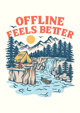 Offline Feels Better