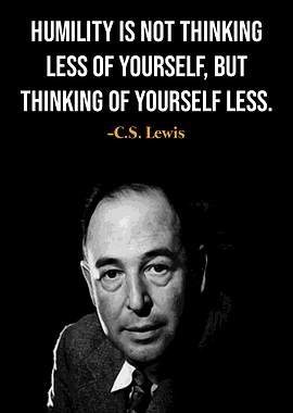 C.S. Lewis Humility Quote
