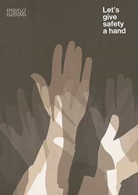 IBM Safety Poster with Raised Hands