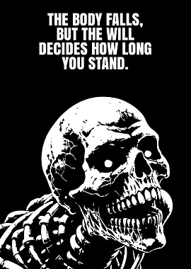 Skeleton with Inspirational Quote