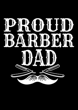 Proud Barber Dad Funny