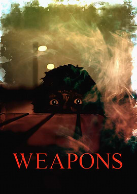 Weapons Movie Poster