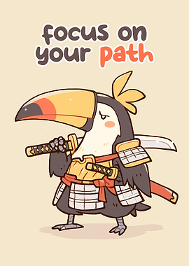 Samurai Toucan with Inspirational Text