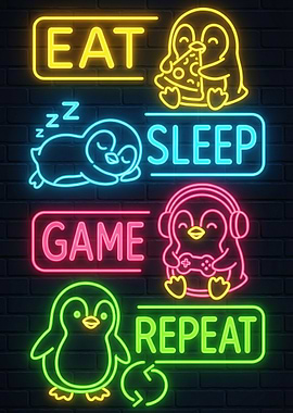 Eat Sleep Game Repeat Penguin Neon Sign