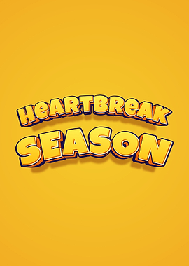 Heartbreak Season Text Art