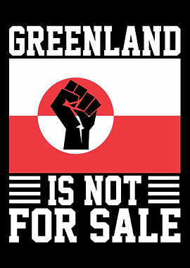 Greenland Is Not For Sale Protest Poster