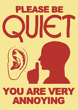 Please Be Quiet Poster, Funny Vintage Humor Wall Art, Sarcastic Office Decor Print