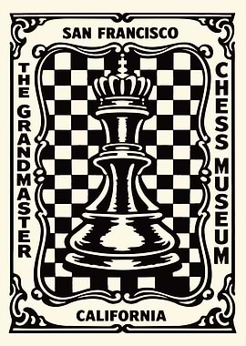 San Francisco Chess Museum King Poster