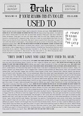Drake's 'Used To' Lyrics Newspaper