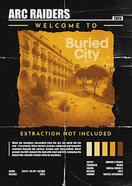 Arc Raiders Buried City Game Poster