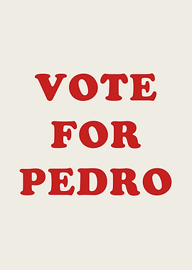 Vote for Pedro - Napoleon Dynamite
