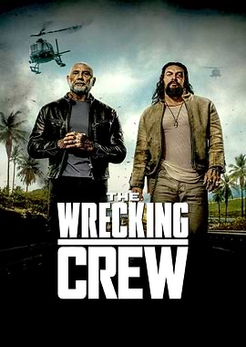 The Wrecking Crew Movie Poster