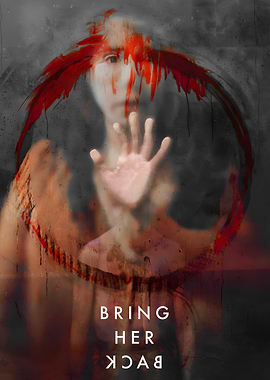 Bring Her Back Movie Poster