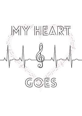 My Heart Goes Music