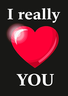I Really Love You Heart