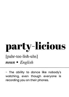 Party-licious Definition