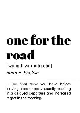 One for the Road Definition