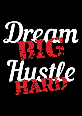 Dream Big Hustle Hard Poster, Motivational Quote Wall Art, Black Red Success Print