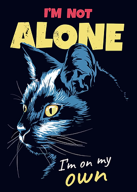 Cat with 'I'm Not Alone' Text