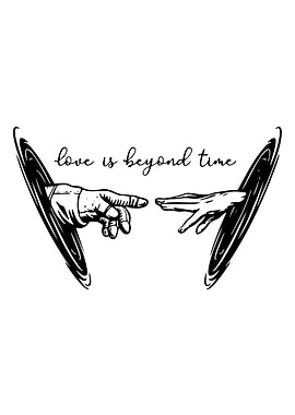 Love is Beyond Time
