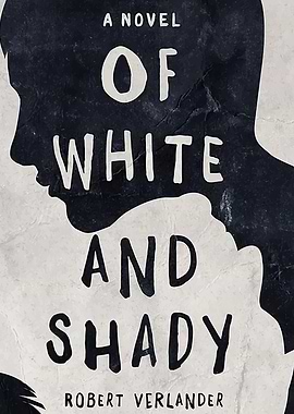 Of White and Shady Book Cover