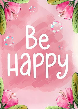 Be Happy floral watercolor