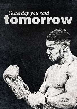 Inspirational Boxing Poster – “Yesterday You Said Tomorrow” Motivational Wall Art