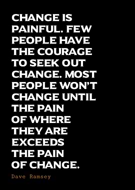 Change is Painful Quote