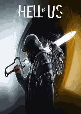 Hell is Us Game Poster