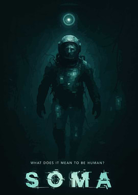 SOMA Video Game Poster