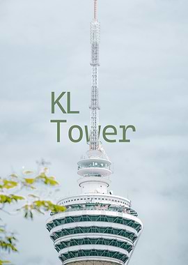 KL Tower with Text Overlay