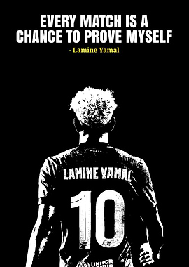 Lamine Yamal Quote Poster