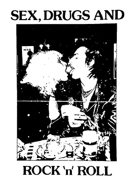 Sex, Drugs, and Rock 'n' Roll Poster