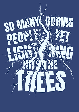 Lightning Strikes Boring People