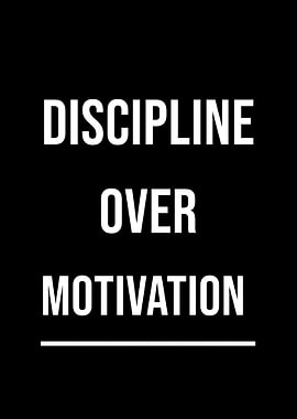 Discipline Over Motivation — Hustle Mindset Motivational Wall Art