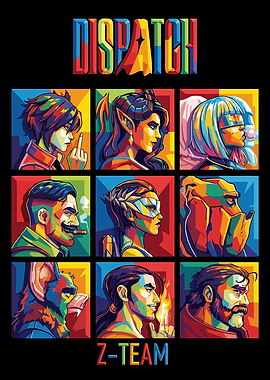 Dispatch Z-Team Pop Art Portraits