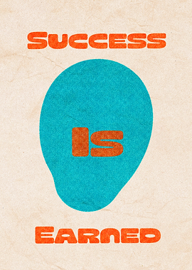 Success is Earned Text Art