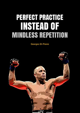 Georges St-Pierre Motivational Quote