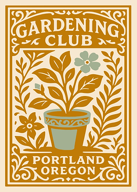 Gardening Club Portland Oregon Poster