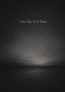 One Day At A Time Quote