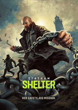 Statham Shelter Movie Poster